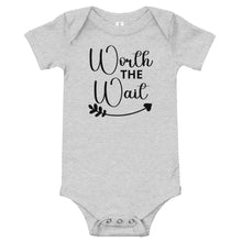 Load image into Gallery viewer, Worth the Wait Baby Onesie