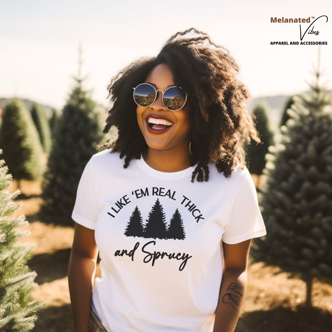 Thick and Sprucy Unisex Holiday Tee