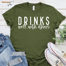 Load image into Gallery viewer, Drinks Well With Others Unisex Tee
