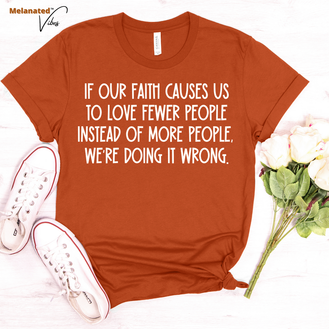 We're Doing it Wrong Unisex Tee