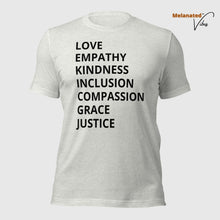 Load image into Gallery viewer, Love, Empathy, Inclusion Unisex Tee
