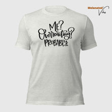 Load image into Gallery viewer, Me Overreacting Unisex Tee
