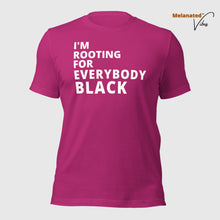 Load image into Gallery viewer, I&#39;m Rooting For Everybody Black Unisex Tee
