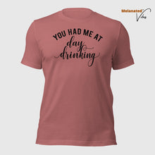 Load image into Gallery viewer, Day Drinking Unisex Tee
