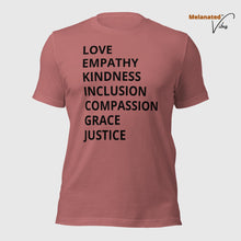 Load image into Gallery viewer, Love, Empathy, Inclusion Unisex Tee
