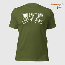 Load image into Gallery viewer, Can&#39;t Ban Black Joy Unisex Tee
