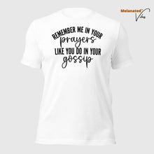 Load image into Gallery viewer, Remember Me Unisex Tee
