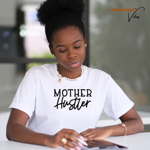 Load image into Gallery viewer, Mother Hustler Unisex Tee
