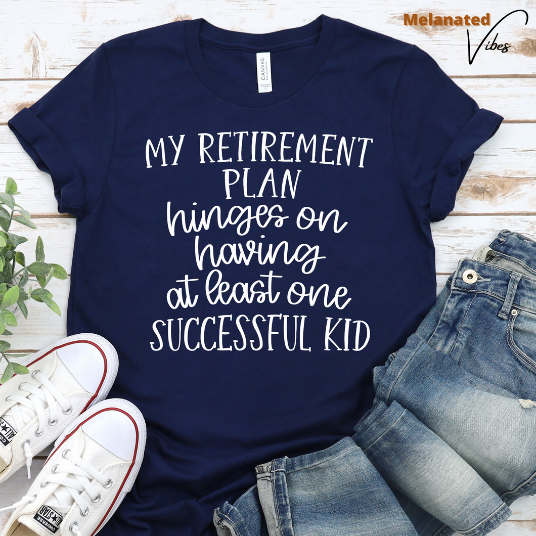 My Retirement Plan Unisex Tee