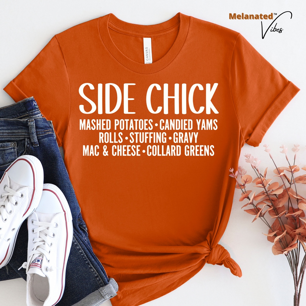 Side Chick Unisex Tee