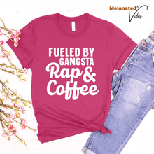 Load image into Gallery viewer, Fueled by Gangsta Rap &amp; Coffee Unisex Tee - Melanated Vibes
