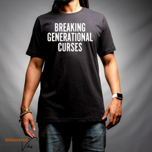 Load image into Gallery viewer, Breaking Generational Curses Unisex Tee
