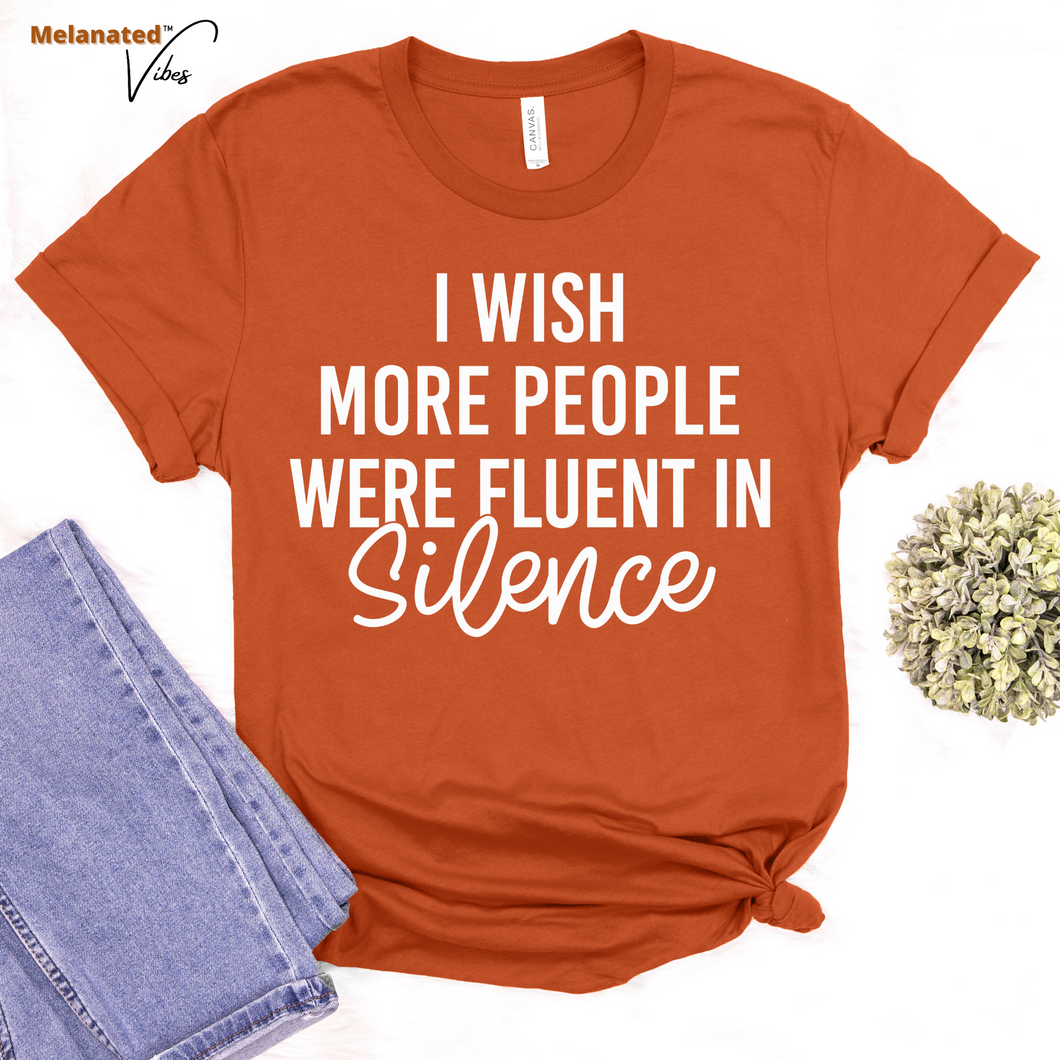 Fluent in Silence Unisex Tee