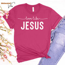 Load image into Gallery viewer, Love Like Jesus Unisex Tee
