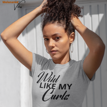 Load image into Gallery viewer, Wild Like My Curls Unisex Tee
