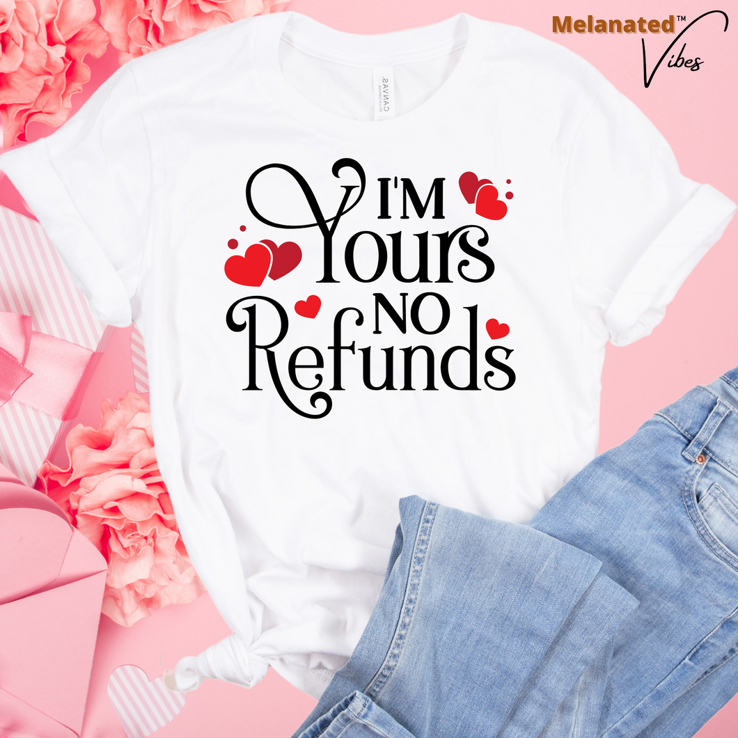 No Refunds Unisex Tee