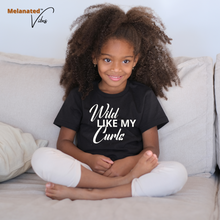 Load image into Gallery viewer, Wild Like My Curls Youth Tee
