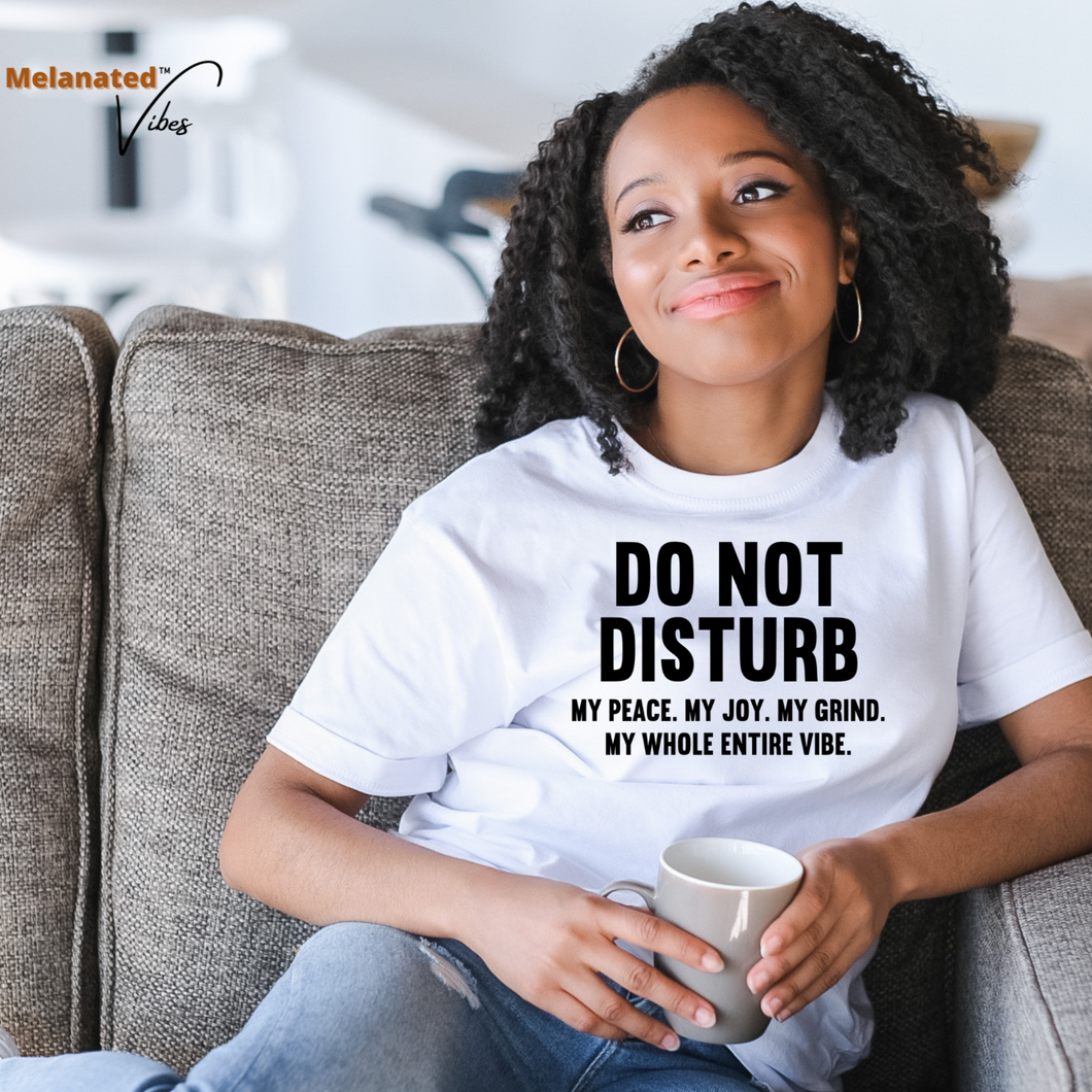 Do Not Disturb Unisex Tee