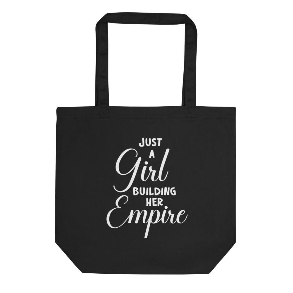 Just a Girl Building Her Empire Eco Tote Bag