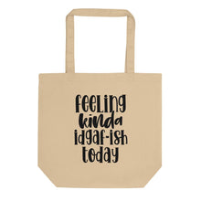 Load image into Gallery viewer, Feeling Kinda IDGAF-ish Eco Tote Bag - Melanated Vibes
