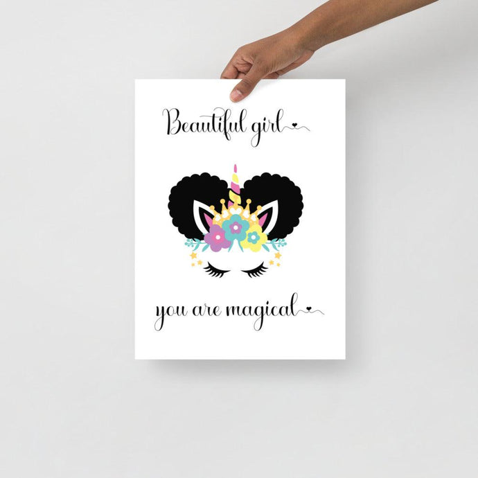 Beautiful Girl You Are Magical Poster - Melanated Vibes