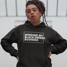 Load image into Gallery viewer, Minding my Black Owned Business Unisex Hoodie
