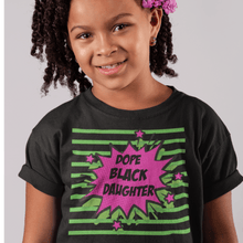 Load image into Gallery viewer, Dope Black Daughter Comic Boom Youth Tee - Melanated Vibes
