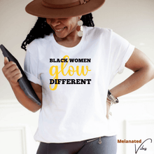 Load image into Gallery viewer, Black Women Glow Different Unisex Tee - Melanated Vibes
