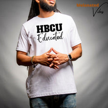 Load image into Gallery viewer, HBCU Educated Unisex Tee (Black Text) - Melanated Vibes
