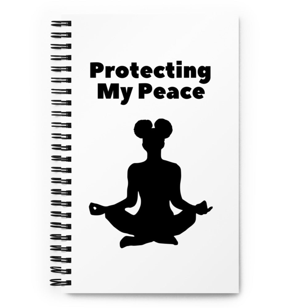 Protecting my Peace Spiral Notebook