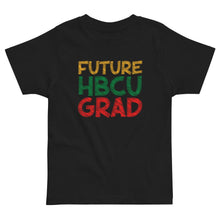 Load image into Gallery viewer, Future HBCU Grad Toddler Tee - Melanated Vibes
