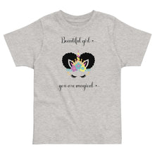 Load image into Gallery viewer, Beautiful Girl You Are Magical Toddler Tee - Melanated Vibes
