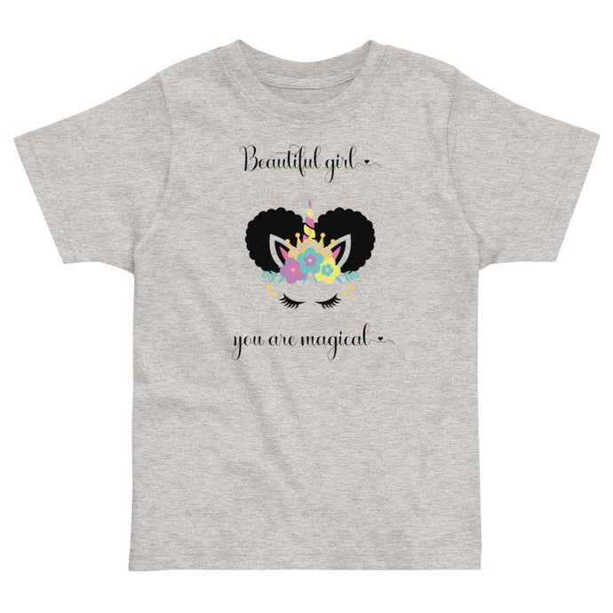 Beautiful Girl You Are Magical Toddler Tee - Melanated Vibes