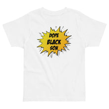 Load image into Gallery viewer, Dope Black Son Comic Boom Toddler Tee - Melanated Vibes
