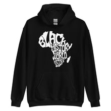 Load image into Gallery viewer, Black History is World History Unisex Hoodie
