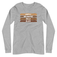 Load image into Gallery viewer, Lightly Melanated Hella Black Unisex Long Sleeve Tee
