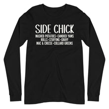 Load image into Gallery viewer, Side Chick Unisex Long Sleeve Tee
