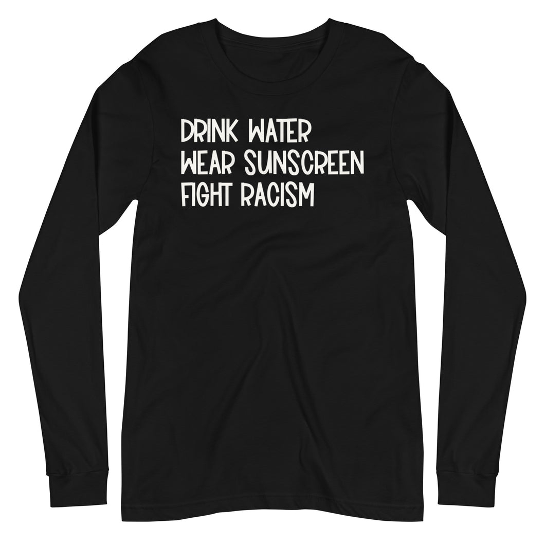 Fight Racism Unisex Long Sleeve Tee