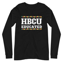 Load image into Gallery viewer, HBCU Educated Tribal Design Unisex Long Sleeve Tee
