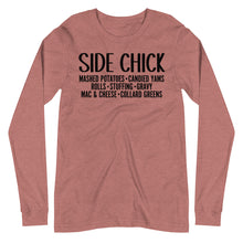 Load image into Gallery viewer, Side Chick Unisex Long Sleeve Tee
