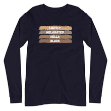 Load image into Gallery viewer, Lightly Melanated Hella Black Unisex Long Sleeve Tee
