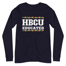 Load image into Gallery viewer, HBCU Educated Tribal Design Unisex Long Sleeve Tee
