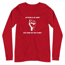 Load image into Gallery viewer, Activism Is Me Rent Unisex Long Sleeve Tee - Melanated Vibes
