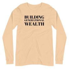 Load image into Gallery viewer, Building Generational Wealth Unisex Long Sleeve Tee - Melanated Vibes
