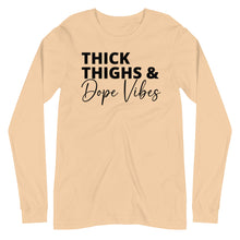 Load image into Gallery viewer, Thick Thighs &amp; Dope Vibes Unisex Long Sleeve Tee
