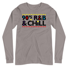 Load image into Gallery viewer, 90s R&amp;B &amp; Chill Unisex Long Sleeve Tee
