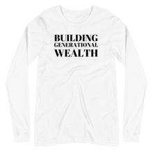 Load image into Gallery viewer, Building Generational Wealth Unisex Long Sleeve Tee - Melanated Vibes
