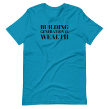 Load image into Gallery viewer, Building Generational Wealth Unisex Tee
