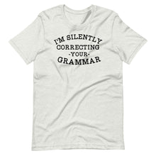 Load image into Gallery viewer, Silently Correcting Your Grammar Unisex Tee
