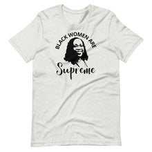 Load image into Gallery viewer, Black Women Are Supreme Unisex Tee
